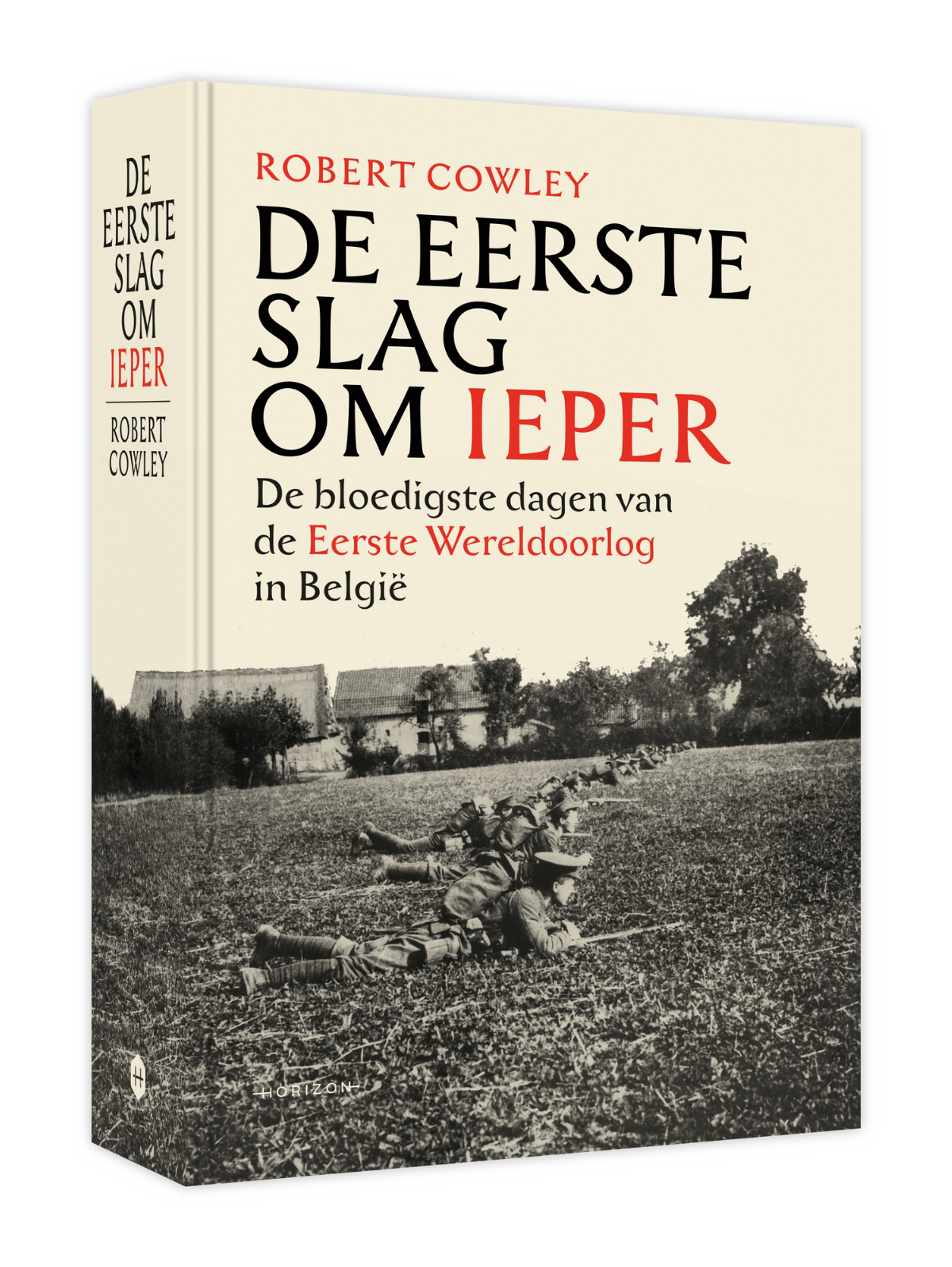 De eerste slag om Ieper - Robert Cowley