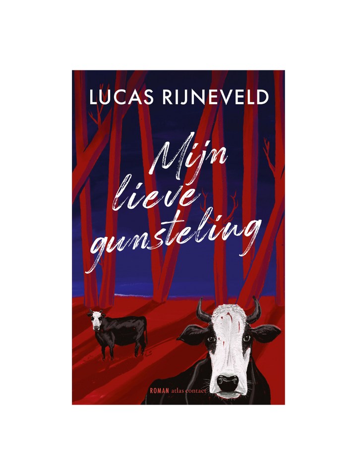 Mijn lieve gunsteling - Lucas Rijnevelt